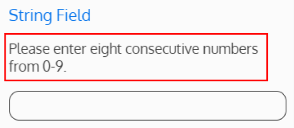 Screenshot of a description above the Field informing the user of the expected Regular Expression pattern